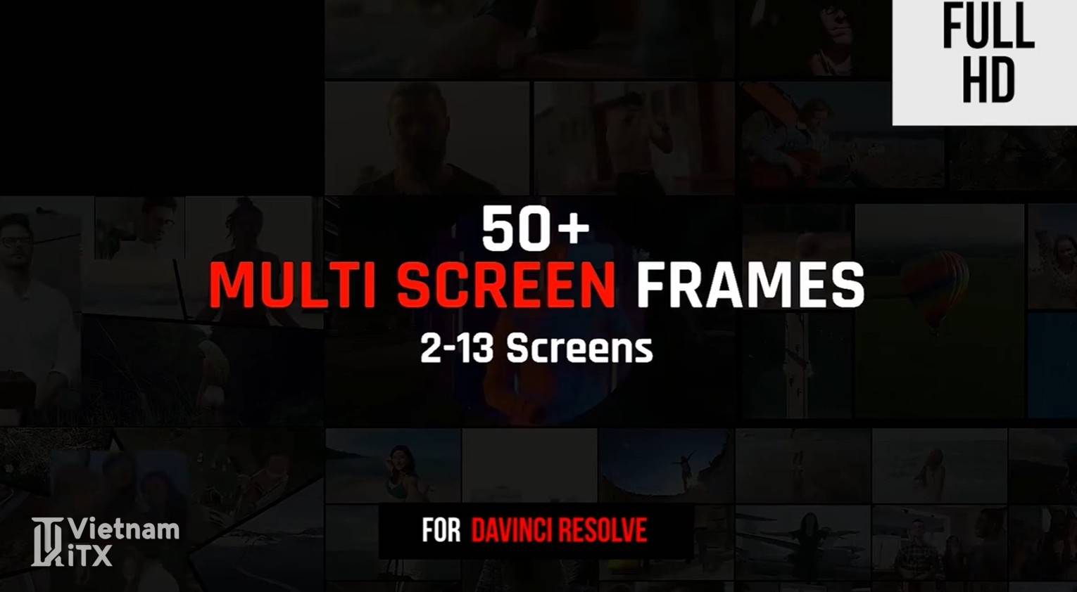 Multi Screen Frames Pack gói tổng hợp hiệu ứng chuyển cảnh free hướng dẫn cài đặt và download.jpg