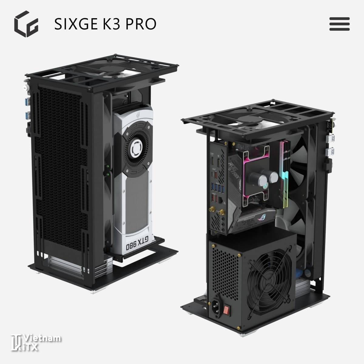 SIXGE K3 Pro itx xây dựng dàn máy mini pc hoàn hảo nhất 2022 (2).jpg