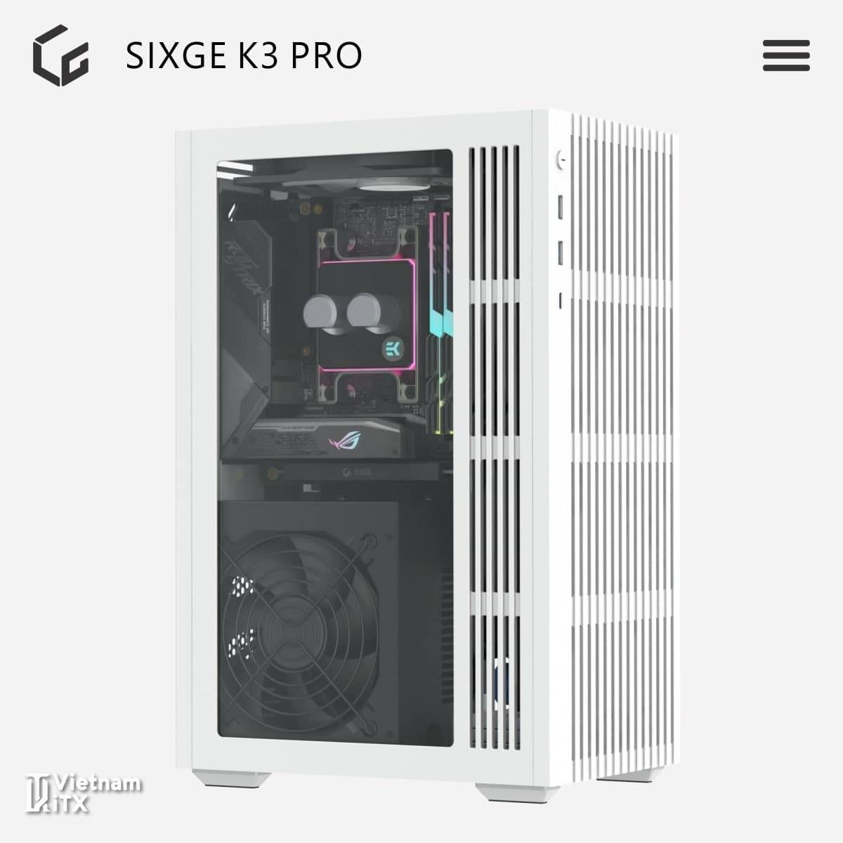 SIXGE K3 Pro itx xây dựng dàn máy mini pc hoàn hảo nhất 2022